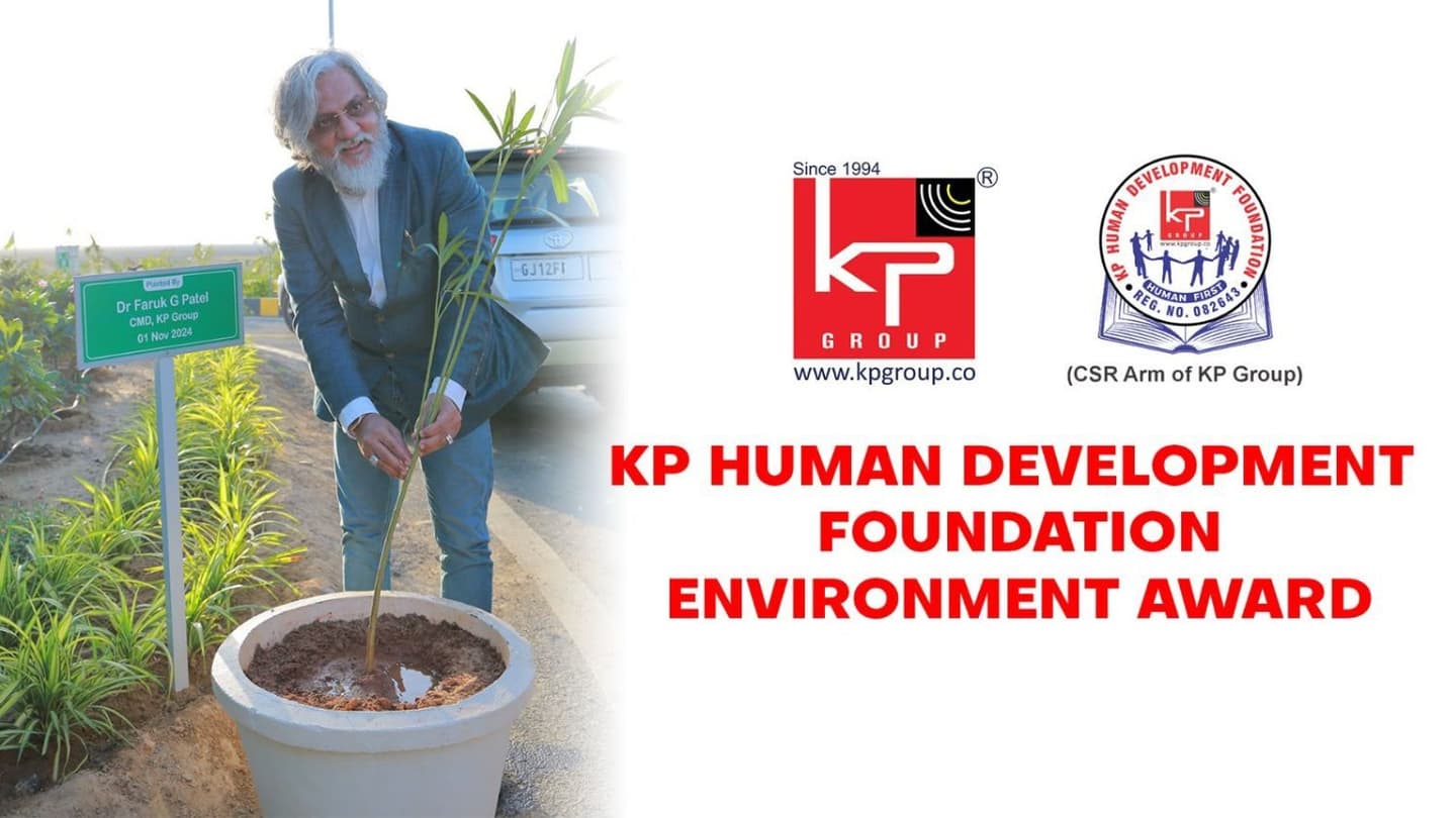 KP Group’s Dr Faruk G Patel Announces Institution of Annual Environmental Awards