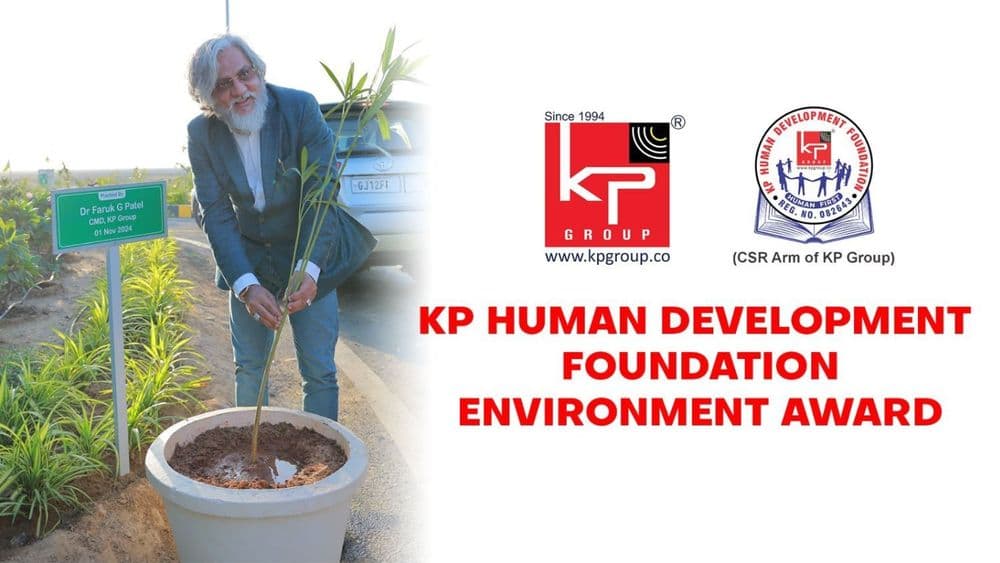 KP Group’s Dr Faruk G Patel Announces Institution of Annual Environmental Awards